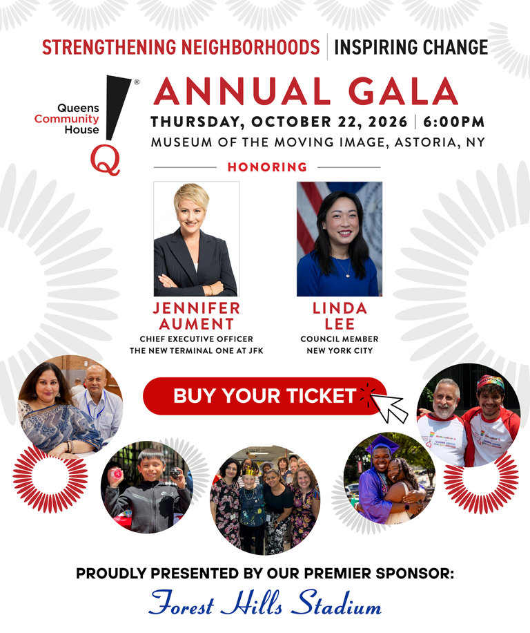 Queens Community House Annual Gala flyer: Thursday, October 22, 2026 at 6:00 PM, Museum of the Moving Image, Astoria, NY, honoring Jennifer Aument and Linda Lee. Buy your ticket.